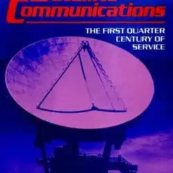 Satellite Communications: The First Quarter