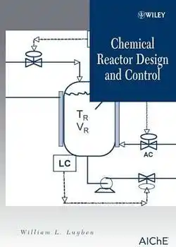 Chemical Reactor Design And Control