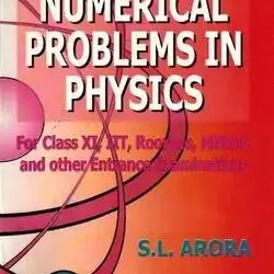 Numerical Problems in Physics Class 11