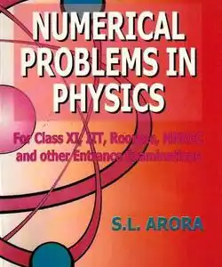 Numerical Problems in Physics Class 11