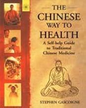 The Chinese Way To Health