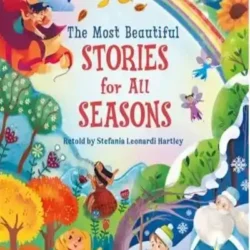 The Most Beautiful Stories For All Seasons