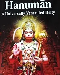 The Saga Of Hanuman A Universally Venerated Deity