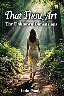 That Thou Art (The Unknown Dimensions)