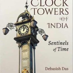 Clock Towers of India