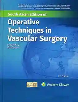 Operative Techniques In Vascular Surgery 2Ed