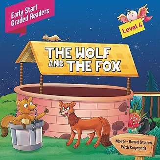 Early Start Graded The Wolf And The Fox Level 4