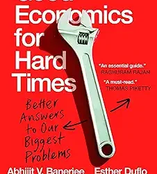 Good Economics For Hard Times