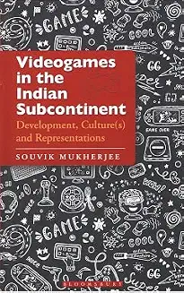 Videogames in the Indian Subcontinent