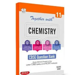 Together With CBSE Question Bank Chemistry Class 11
