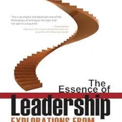 The Essence of Leadership