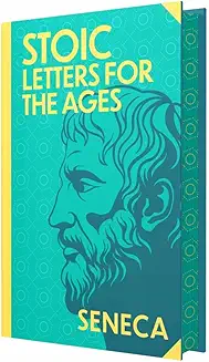 SE:Stoic Letters For The Ages