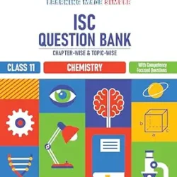 ISC Question Bank Chapterwise-topicwise Chemistry Class 11