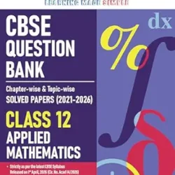 CBSE Question Bank Applied Mathematics Class 12 For 2027