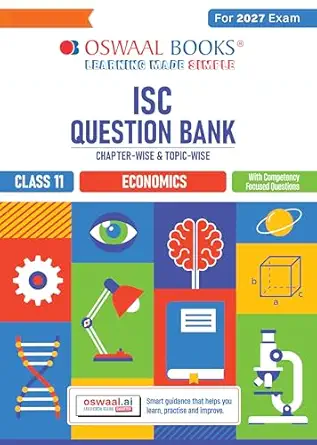 ISC Question Bank Chapterwise-topicwise Economics Class 11