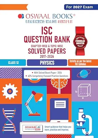ISC Question Bank Chapterwise-topicwise Solved Papers Physics Class 12