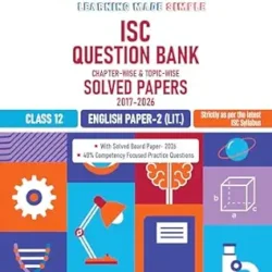 ISC Question Bank Chapterwise-topicwise Solved Papers English Paper 2 Class 12