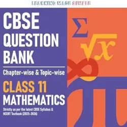 CBSE Question Bank Chapterwise-topicwise Mathematics Class 11 For 2027
