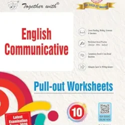 Together with CBSE Class 10 English Communicative Pull Out Worksheet 2026-27