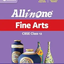 All in One Fine Arts CBSE Class 12 (2026-27)