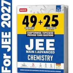 49+25 Years Chapterwise Topicwise Solutions Chemistry for JEE (Main & Adanaced)