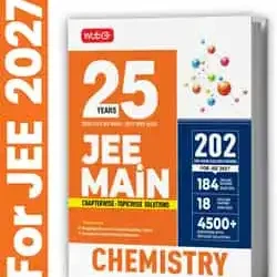 25 Years JEE MAIN Chapterwise Topicwise (2026-2002) Chemistry For 2027 Exam