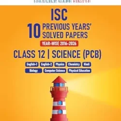ISC 10 Previous Years Solved Papers Year-wise (2016-2026) Science