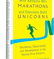 Why Kenyans Win Marathons and Estonians Build Unicorns