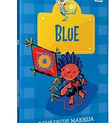 Hook Book: Blue: Story Of A Boy And A Kite Festival