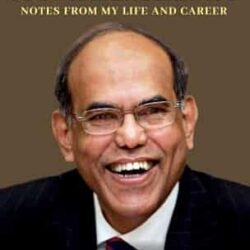 Just A Mercenary? Notes From My Life And Career by D. Subbarao