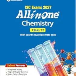 All In One Chemistry Class 12 (ISC Exams 2027)