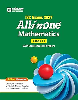 All In One Mathematics Class 11 (ISC Exams 2027)
