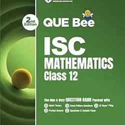 QUE Bee ISC Mathematics Class 12