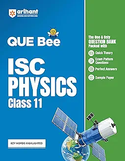 QUE Bee ISC Physics Class 11