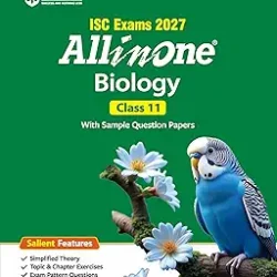 All In One Biology Class 11 (ISC Exams 2027)