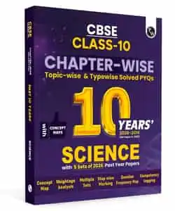Physics Wallah CBSE Class 10 Science : Past 10 Years Chapterwise-Topic-wise Solved Papers