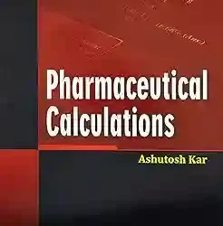 Pharmaceutical Calculations