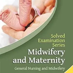 Midwifery and Maternity Nursing 3rd Year