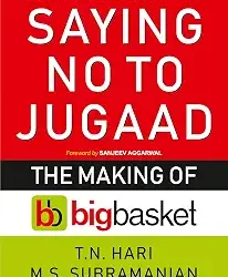 Saying No to Jugaad