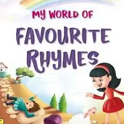My World Of Favourite Rhymes