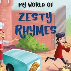 My World Of Zesty Rhymes
