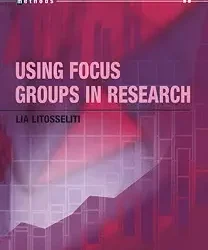 Using Focus Groups in Research