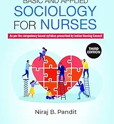 Basic And Applied Sociology For Nurses With Access Codd 3Ed
