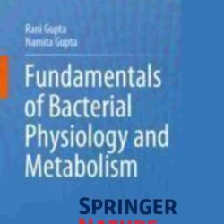 Fundamentals Of Bacterial Physiology