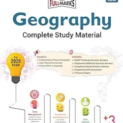 Geography Class 11 (CBSE) Complete Study Material (2026 Exam)
