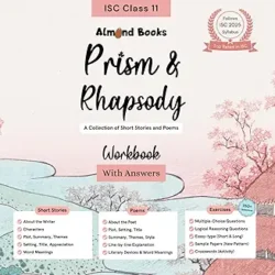 Prism & Rhapsody Workbook With Answers ISC Class 11 (2026-27)