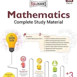 Mathematics Complete Study Material Class 12 CBSE Part 2 (For 2026 Exam)