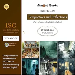 Perspectives And Reflections - ISC Workbook Modern English Class 12 (2027 Examination)