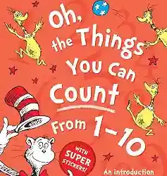 Oh, The Things You Can Count From 1-10
