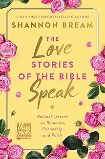 Love Stories Of The Bible Speak